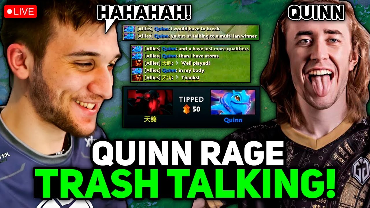 QUINN RAGE TRASH TALKING in ALL CHAT with ARTEEZY in TEAM! HAHAHA