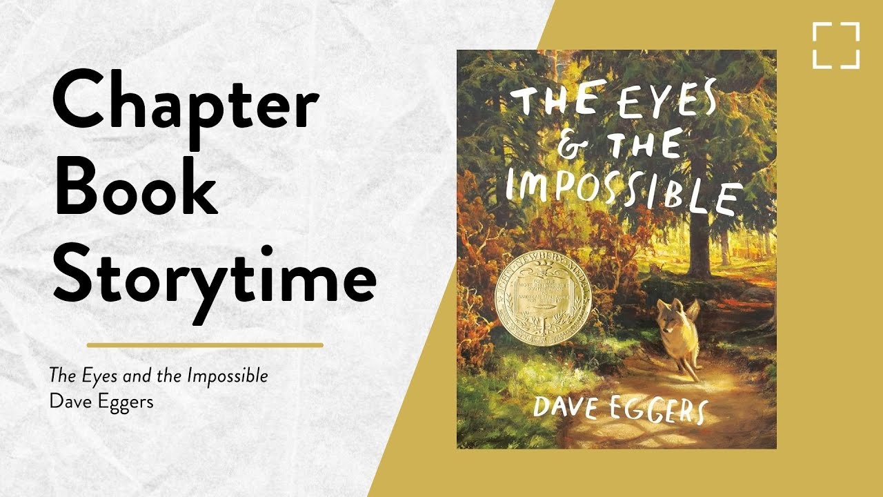 Chapter Book Storytime • 𝑇ℎ𝑒 𝐸𝑦𝑒𝑠 𝑎𝑛𝑑 𝑡ℎ𝑒 𝐼𝑚𝑝𝑜𝑠𝑠𝑖𝑏𝑙𝑒 • EVPL Digital Program