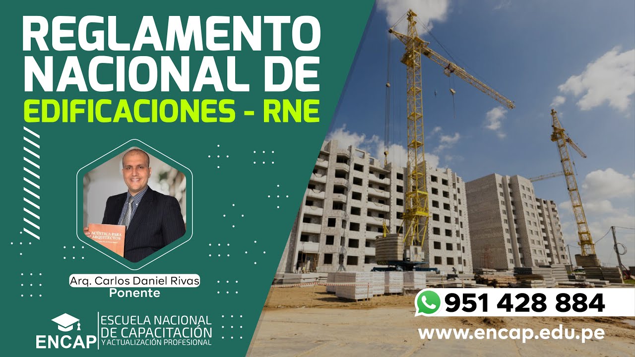 CURSO: REGLAMENTO NACIONAL DE EDIFICACIONES - RNE 2025