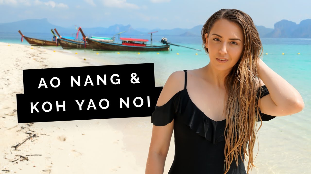 THAILAND Travel Guide: Ao Nang & Koh Yao Noi 🇹🇭