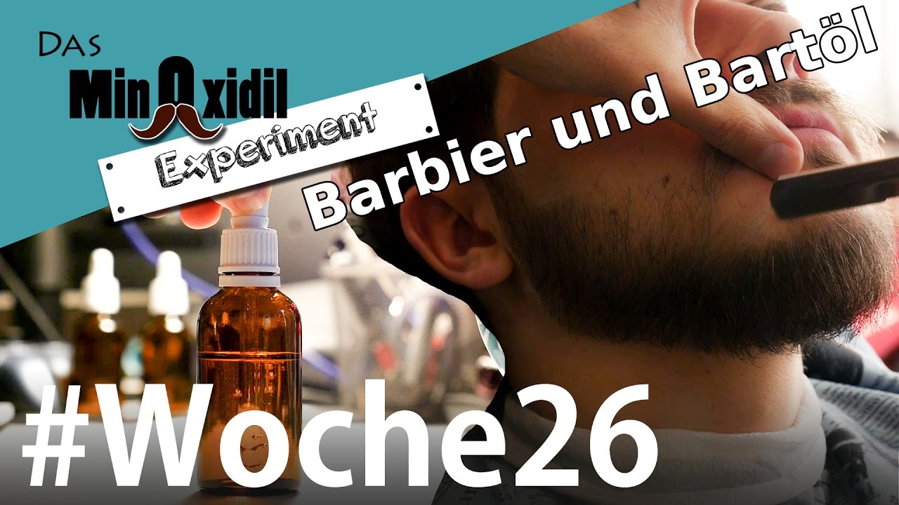 Barbier und Bartöl | Das Minoxidil Experiment Woche26
