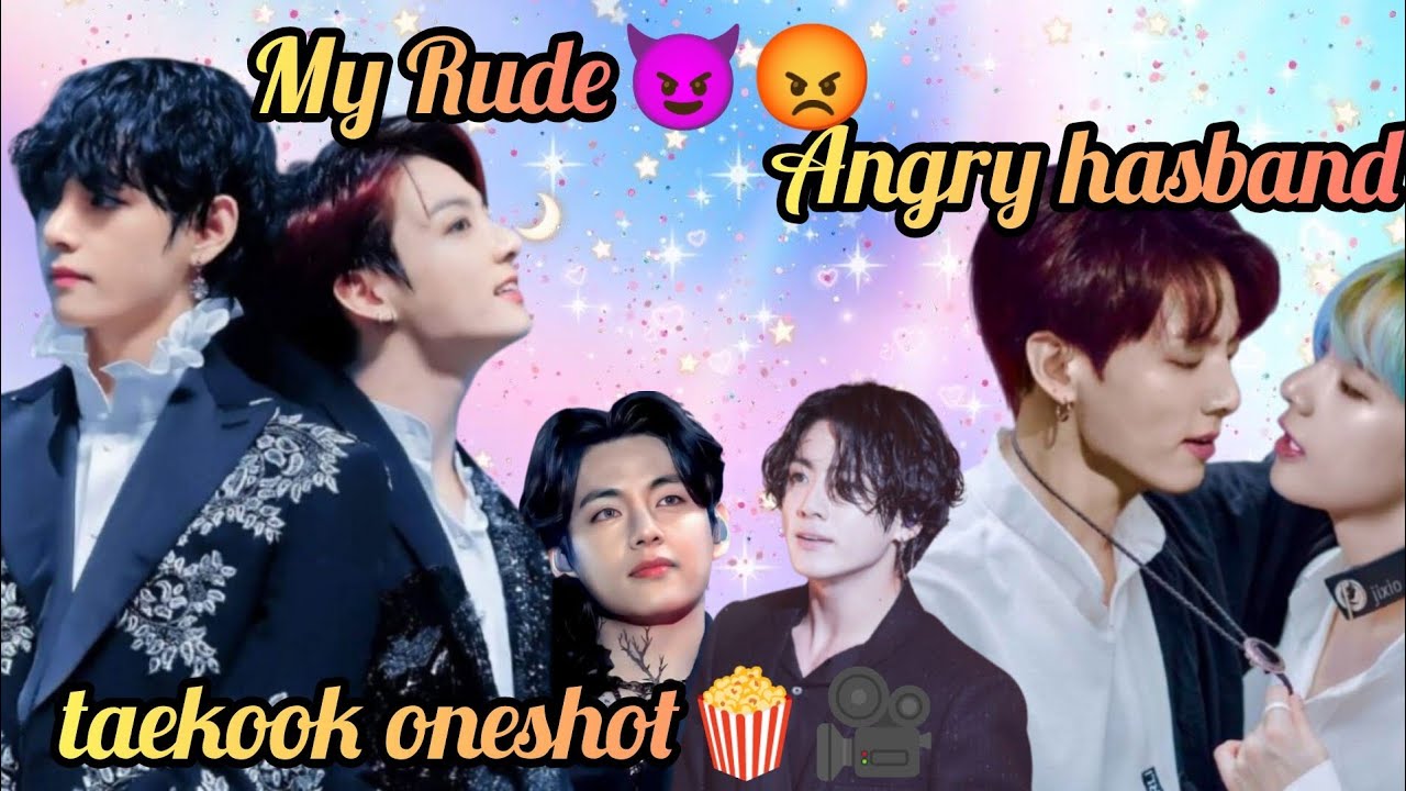 My Rude Angry Hasband😡😈{taekook oneshot🎥}BTS love story hindi dub/#taekook #yoonmin #namjin #jhope 💜