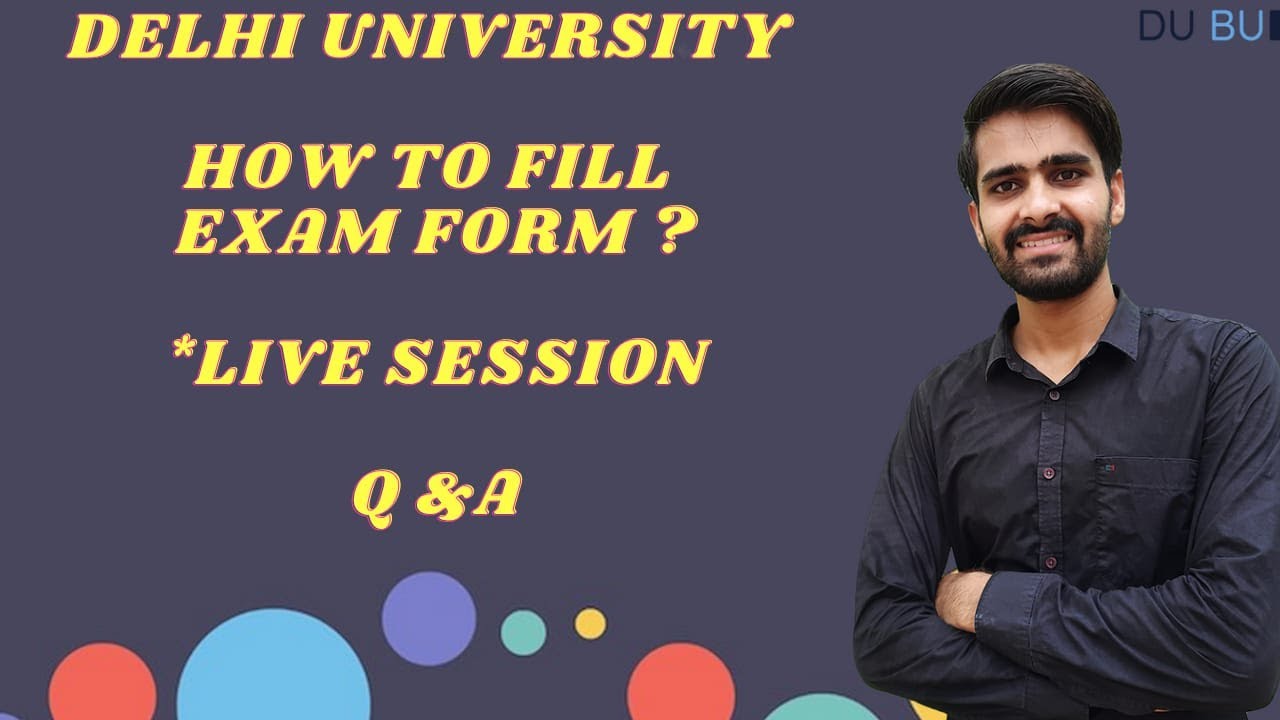 Delhi University Exam Form Filling live query session.