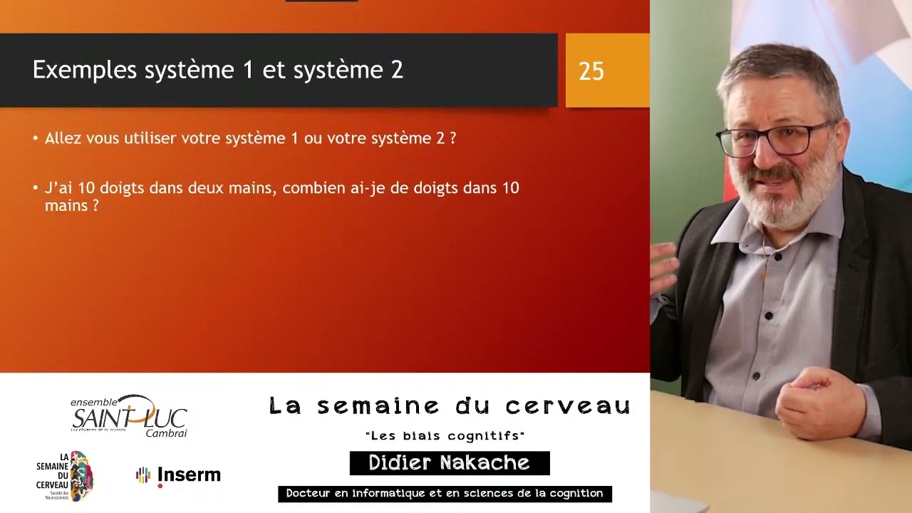 Semaine du cerveau 2021   Conférence biais cognitifs   Didier Nakache   Inserm  Ensemble saint Luc