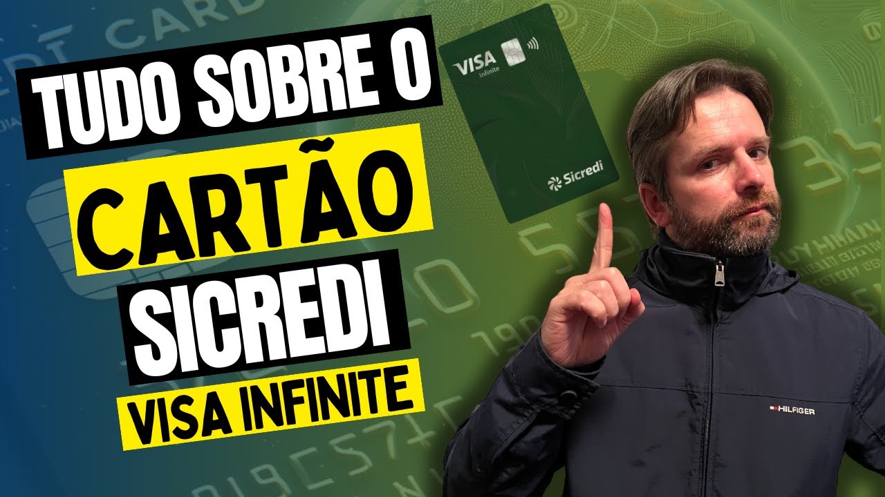 Sicredi Visa Infinite [atualizado/2024] Tudo sobre o cartão