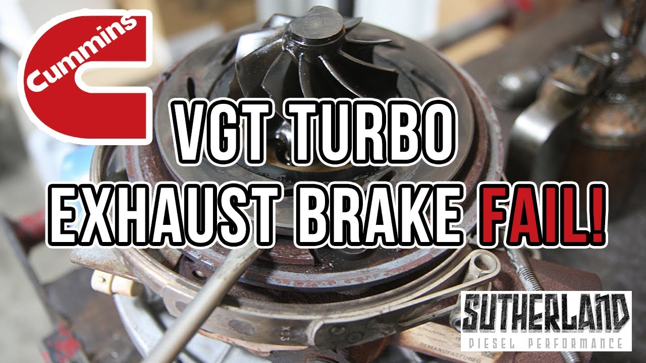 VGT TURBO EXHAUST BRAKE FAIL! 6.7 CUMMINS