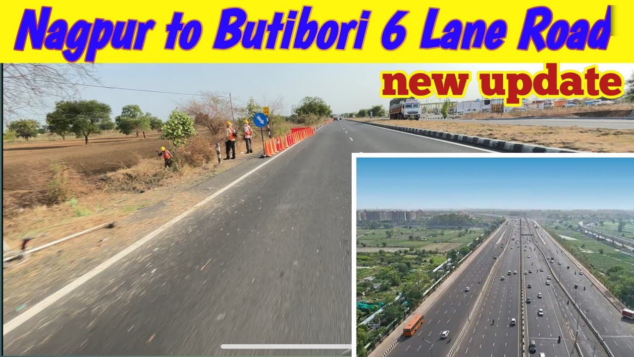 The Shocking Truth About Nagpur's Butibori 6 Lane Road Development  2025