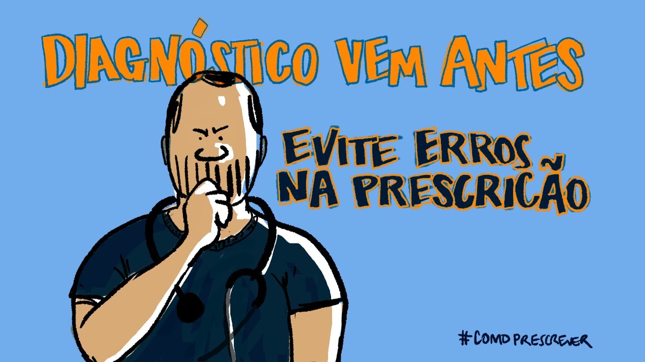 Diagnóstico vem antes do Tratamento: Os Erros Mais Comuns na Farmacoterapia