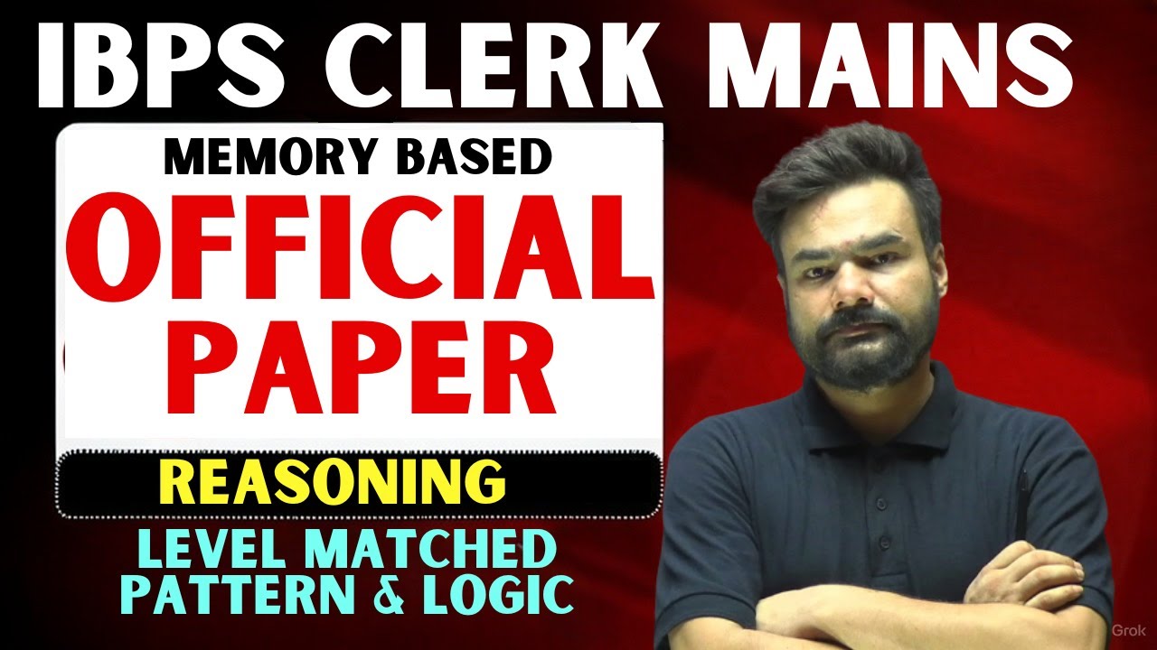 IBPS Clerk Mains 2025 | Memory-Based Reasoning Paper | Official-Level Practice & Live Solutions