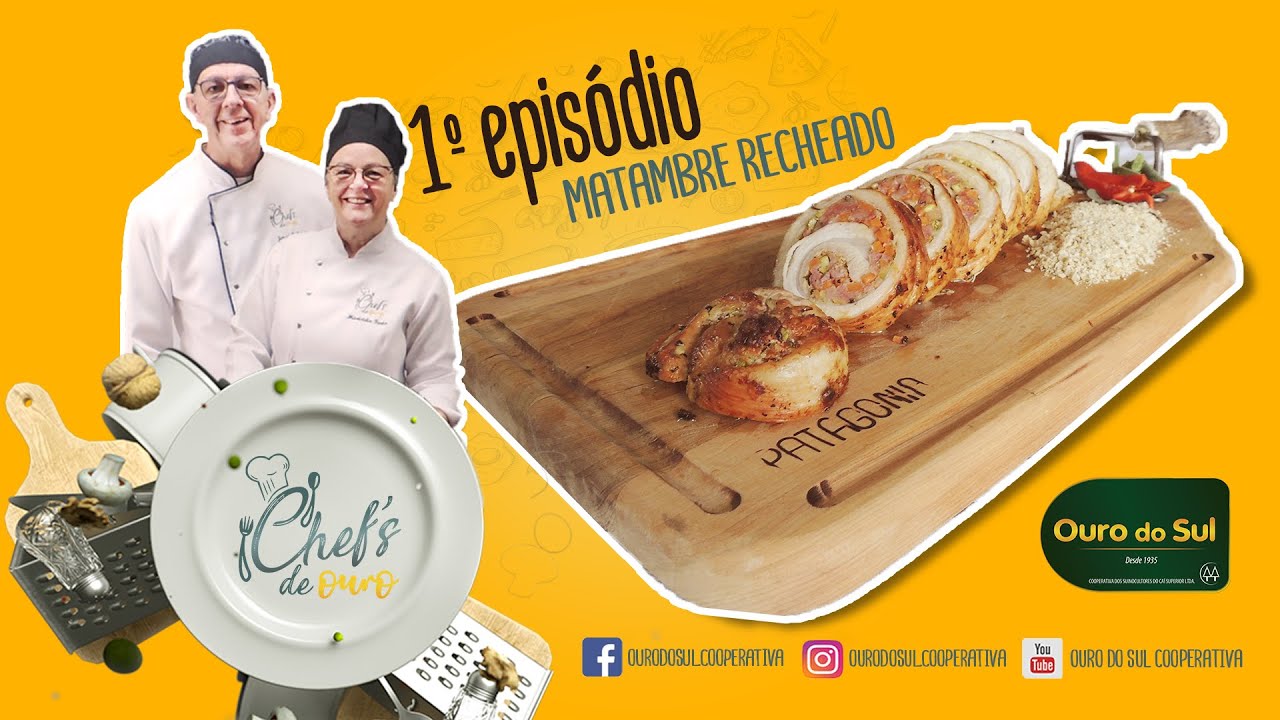 Chef's de Ouro  - Episódio 1 - Matambre recheado