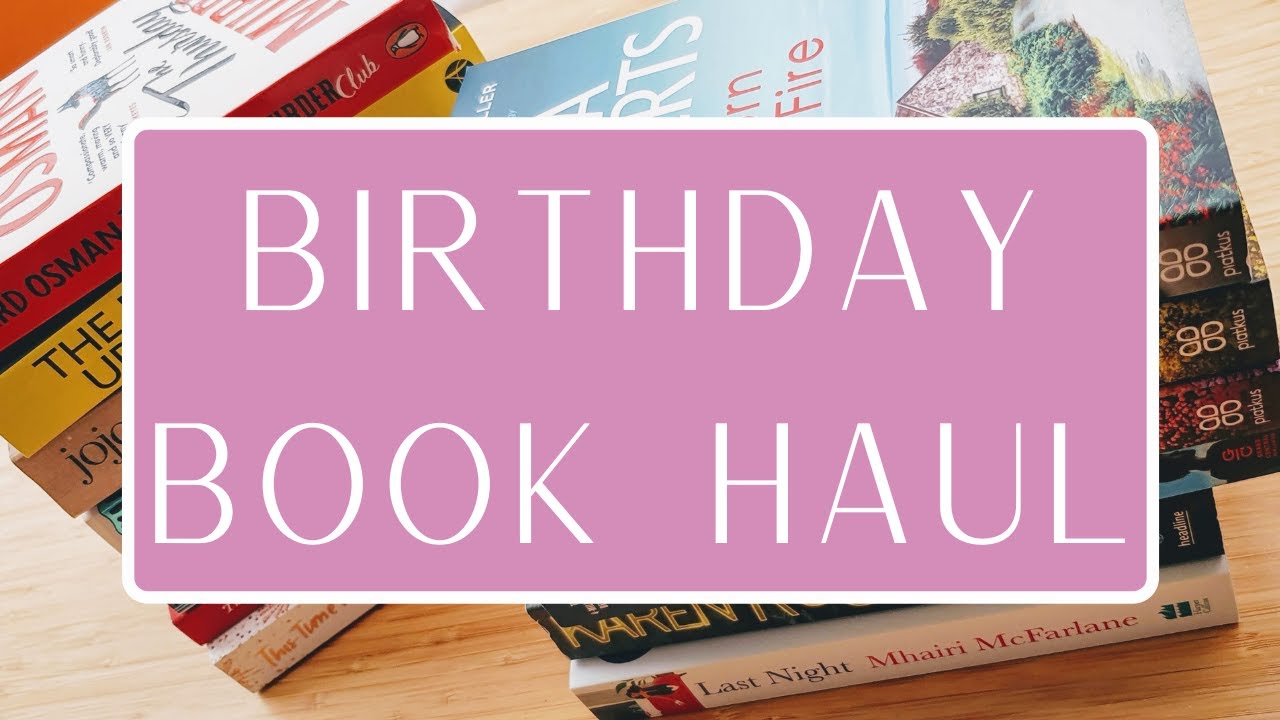 Birthday Book Haul
