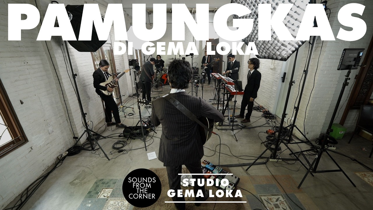 Pamungkas : di Gema Loka | Sounds From The Corner Session
