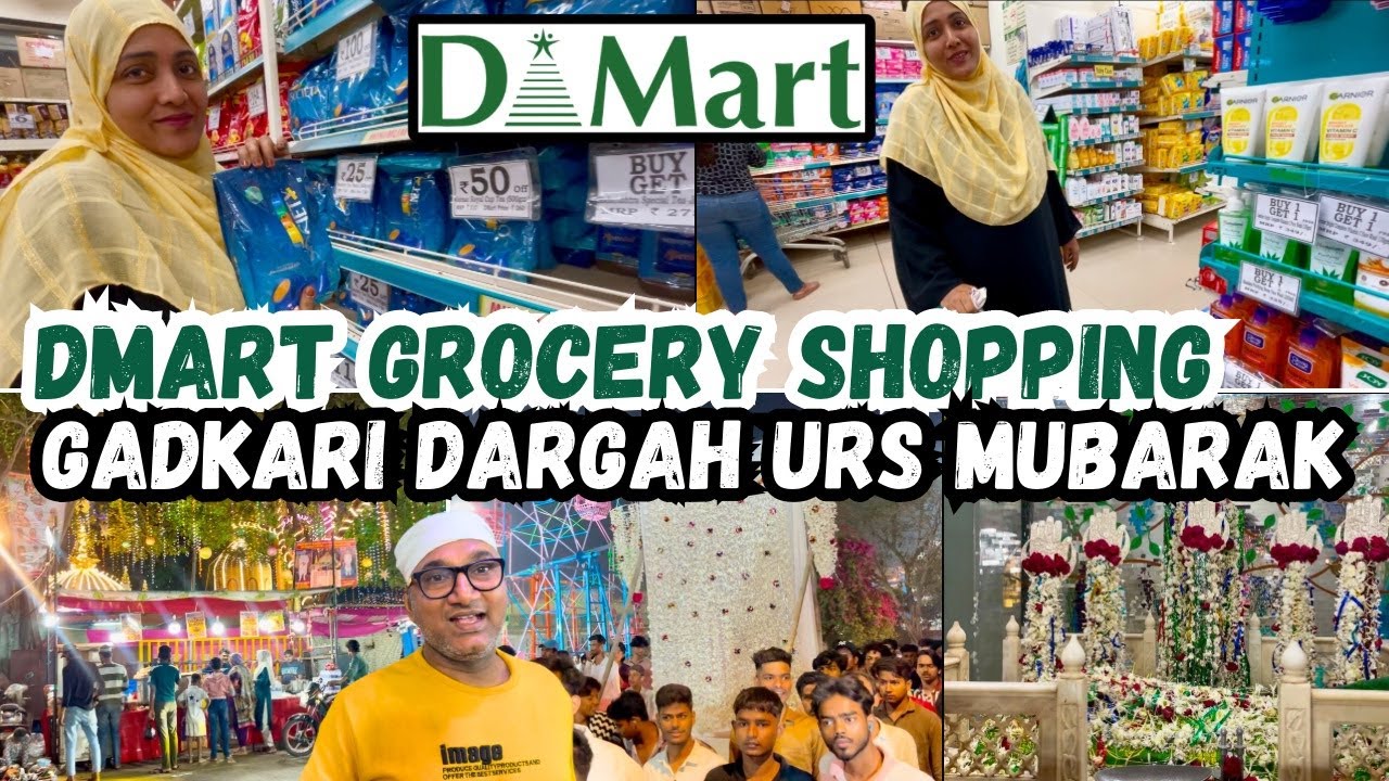Hazrat Sayyed Jalaluddin Shah Qadri Gadkari Dargah Urs Mubarak | Dmart Grocery Shopping | Vlog 2025