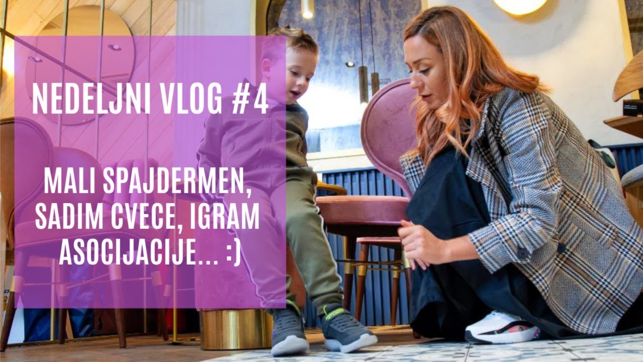 Nedeljni vlog #4