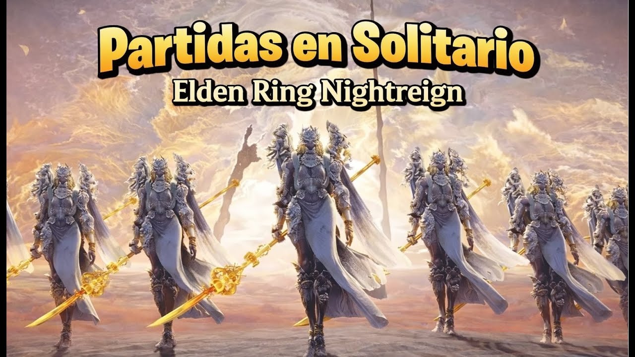 Elden Ring Nightreign: Partidas en Solitario ⚔️