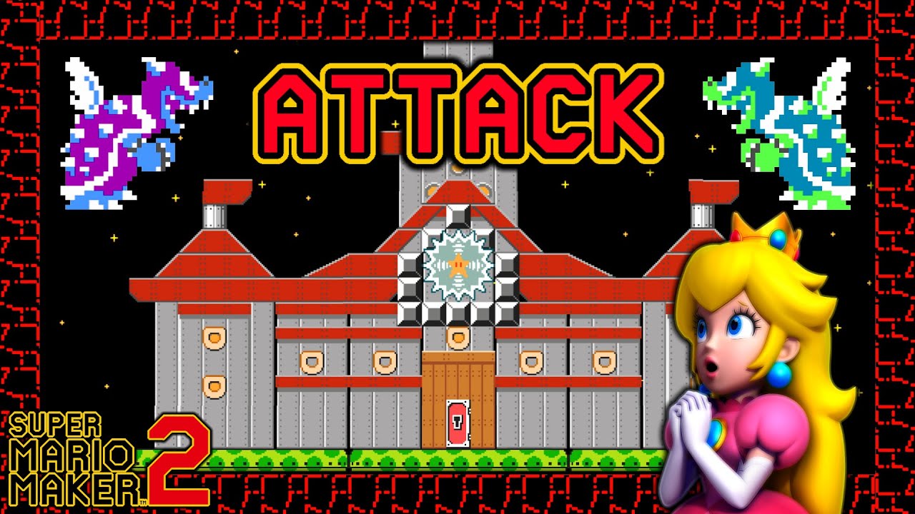 Super Mario Maker 2 - Crazy ATTACK ON PRINCESS PEACH'S CASTLE Level