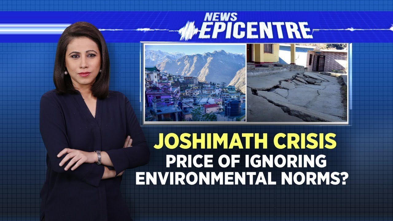 Joshimath Crisis | Price Of Ignoring Environmental Norms? | Joshimath Is Sinking | Joshimath News