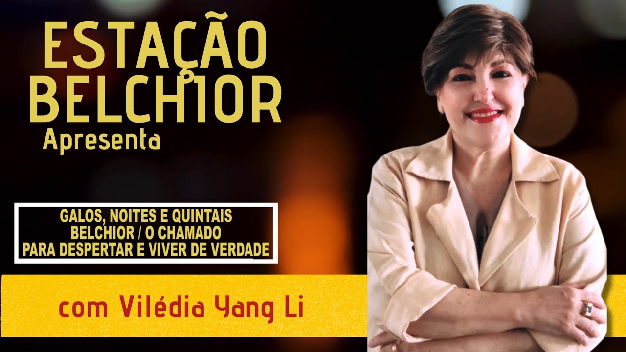 Galos, Noites e Quintais  - Belchior / O Chamado para Despertar e Viver de Verdade