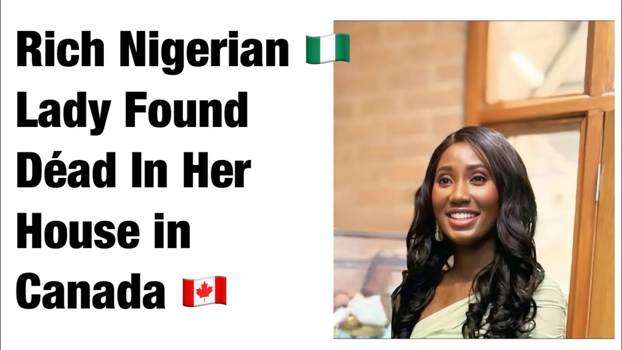 Rich Nigerian Lady In Canada Found Déad In Her House - 