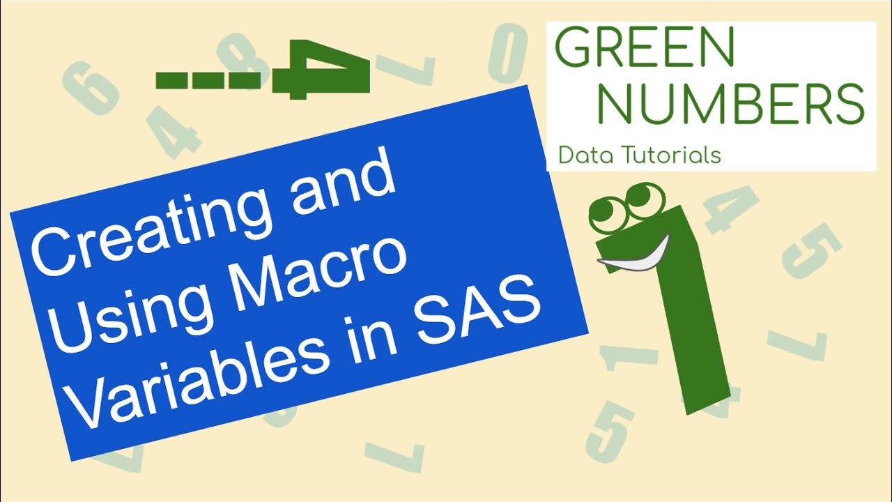 3 Ways to Create Macro Variables in SAS | Data Tutorial | Macros