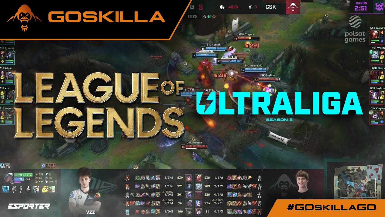 ● GOSKILLA | League of Legends ● #Ultraliga season 8 ●