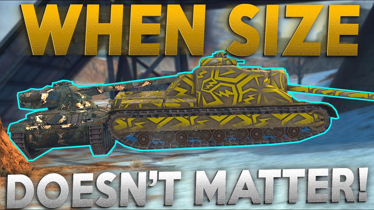 WOTB | WHEN SIZE DOESN'T MATTER!