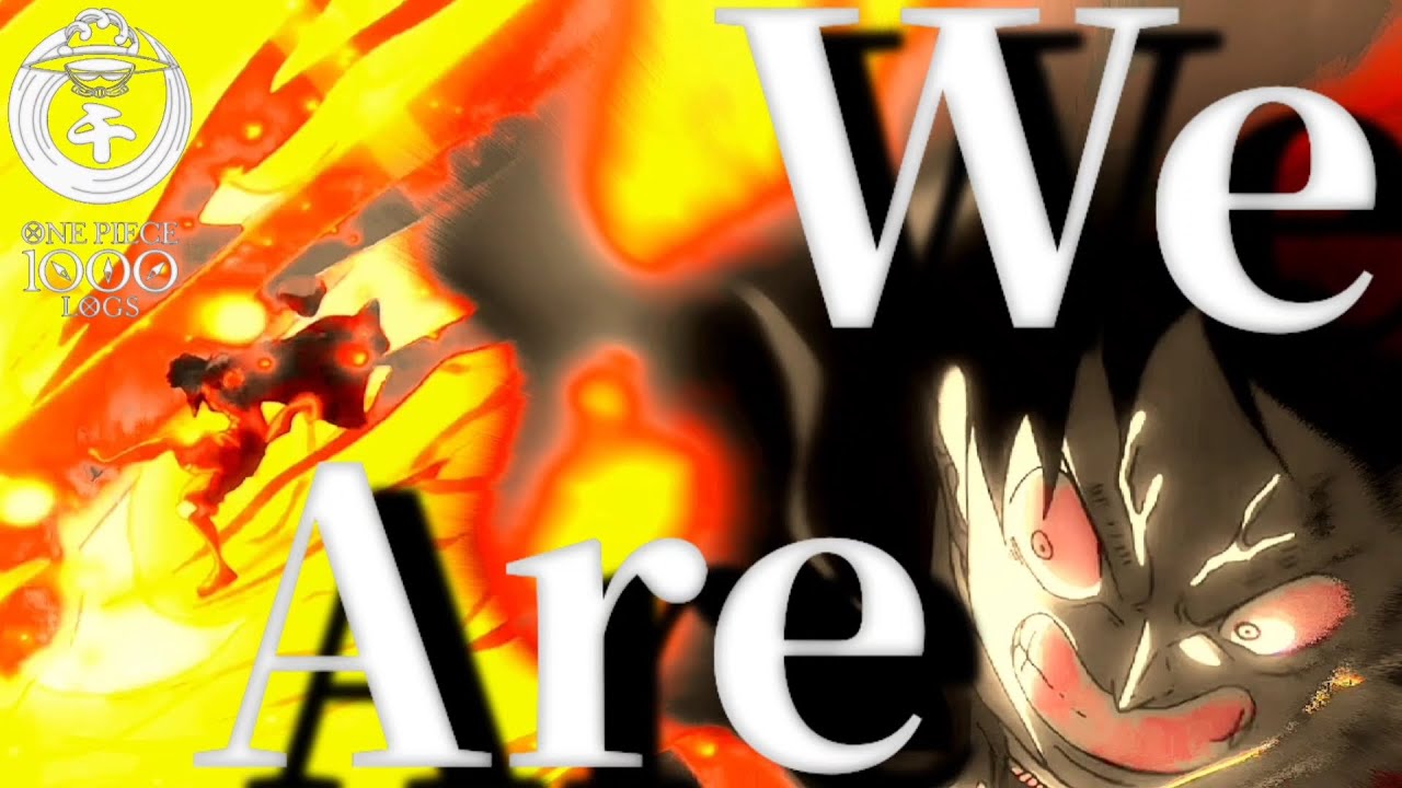 【神作画MAD】ONE PIECE × We are / We go 【原作1000話記念】【戦闘シーンmad】