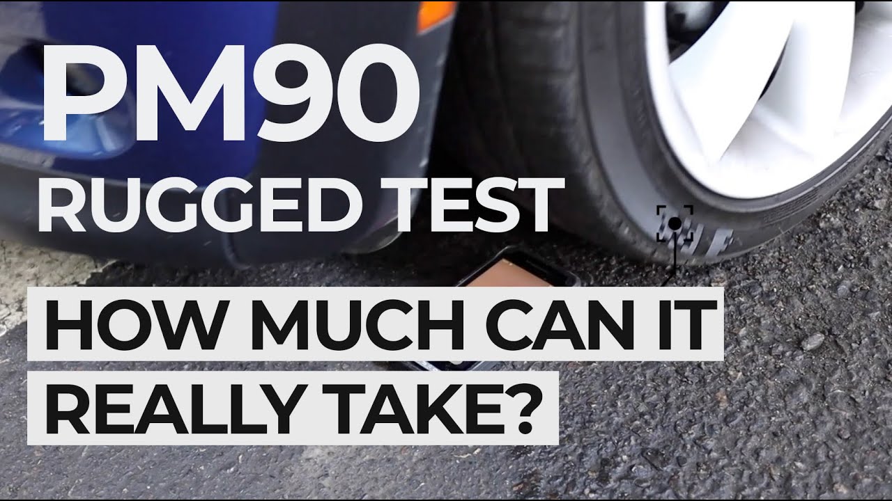 PM90 rugged test : How much can it really take?