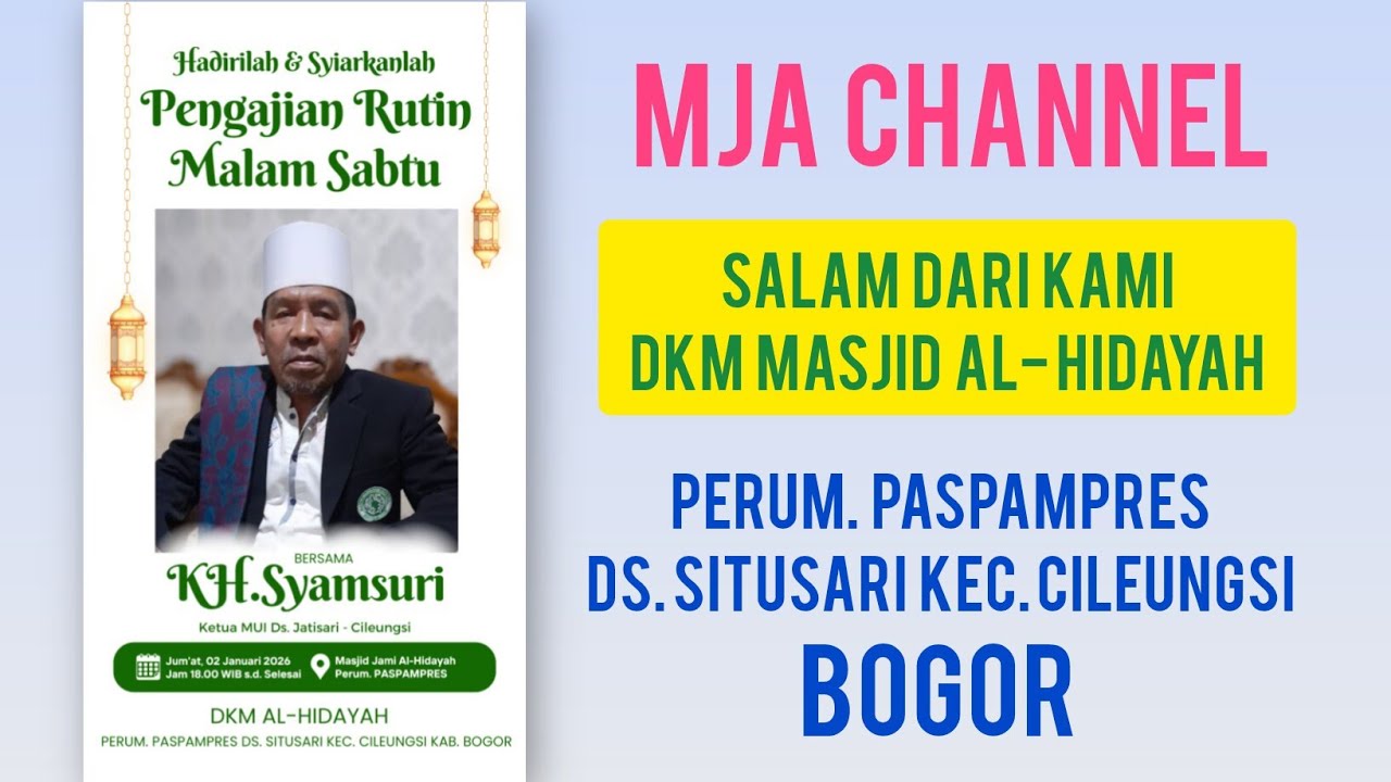 KH. Syamsuri // Pengajian Malam Sabtu, 02 Januari 2026