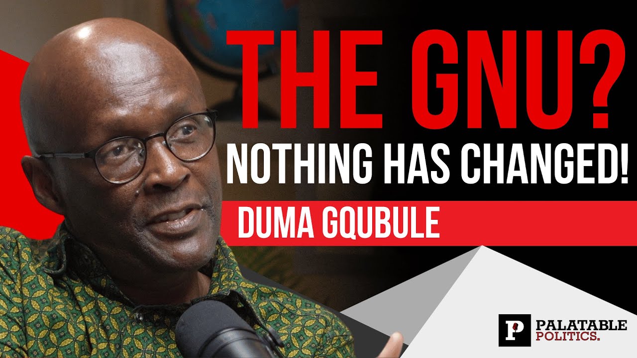 Duma Gqubule on BEE, economic myths, and why South Africa is obsessed with the wrong things