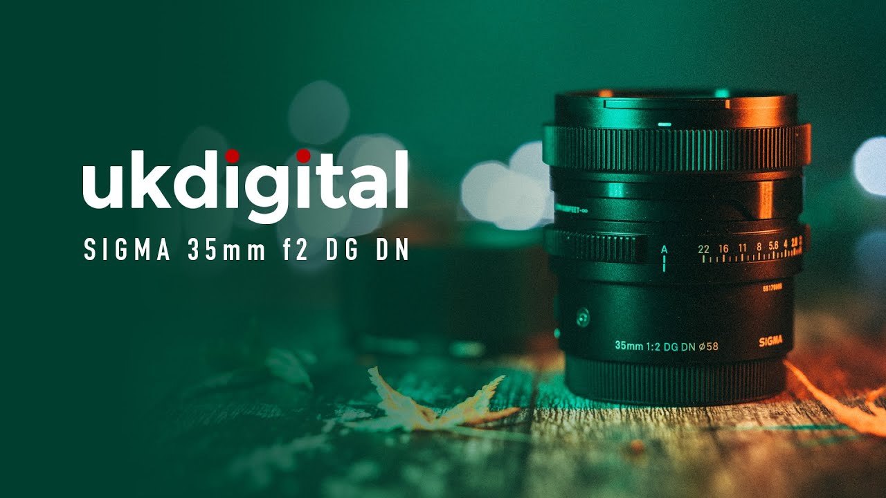 Sigma 35mm f2 DG DN - UK Digital