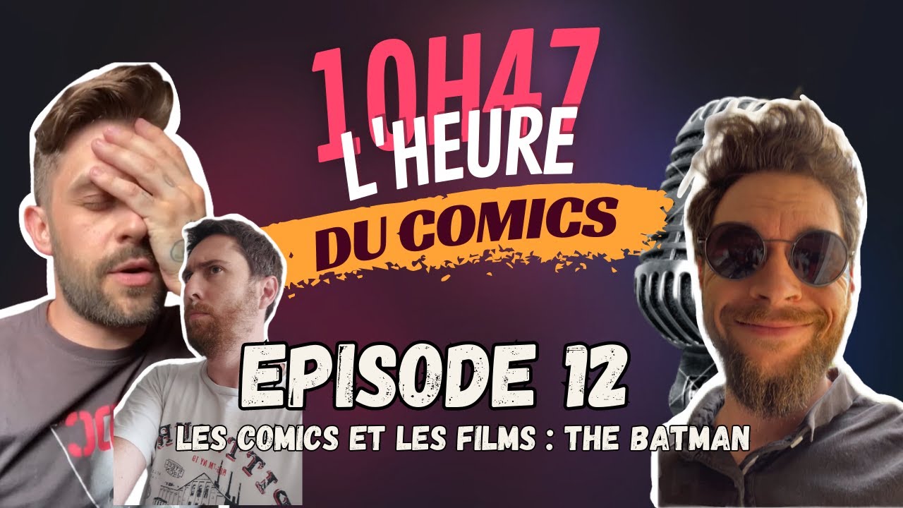 Les comics et les films : The Batman