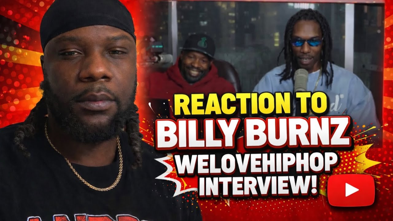 Billy Burnz Tells the REAL Story… WeLoveHipHop Interview Reaction
