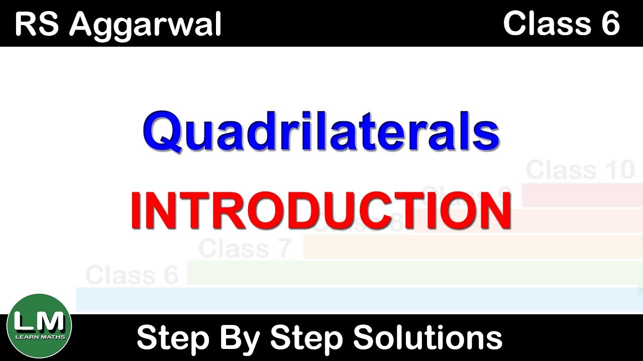 Quadrilaterals | Class 6 Exercise 17A Introduction | RS Aggarwal | Learn Maths