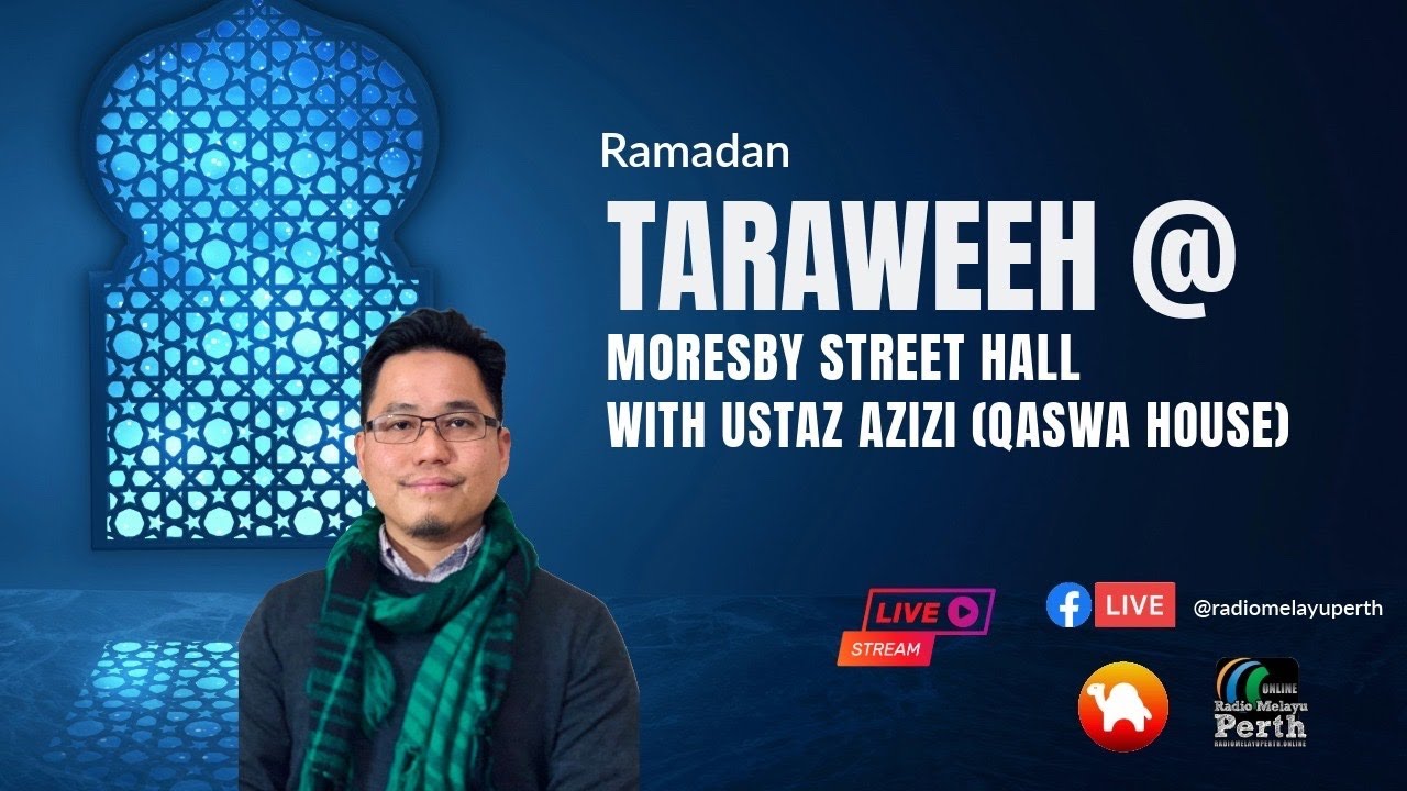 Taraweeh with Ustaz Azizi Khalid [20 Ramadan 1446H]
