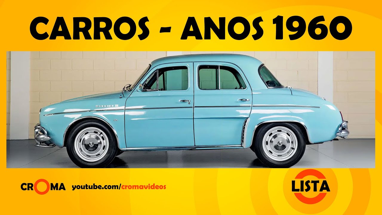 LISTA - Carros que marcaram os Anos 1960