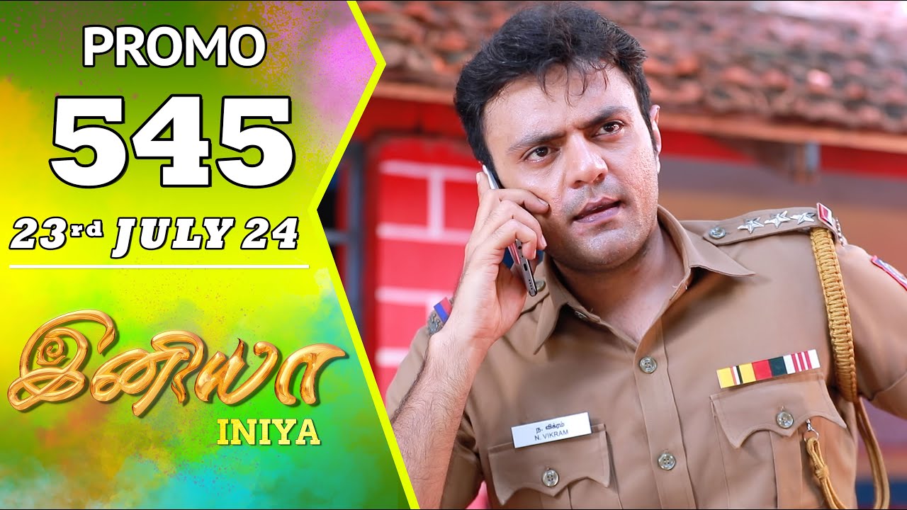 INIYA Serial | Episode 545 Promo  | இனியா | Alya Manasa | Saregama TV Shows Tamil