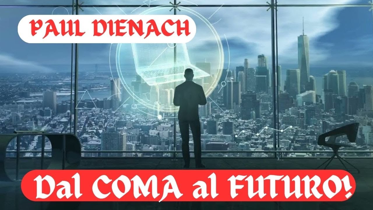 Dal COMA al FUTURO: l&rsquo;inquietante profezia di Paul Dienach
