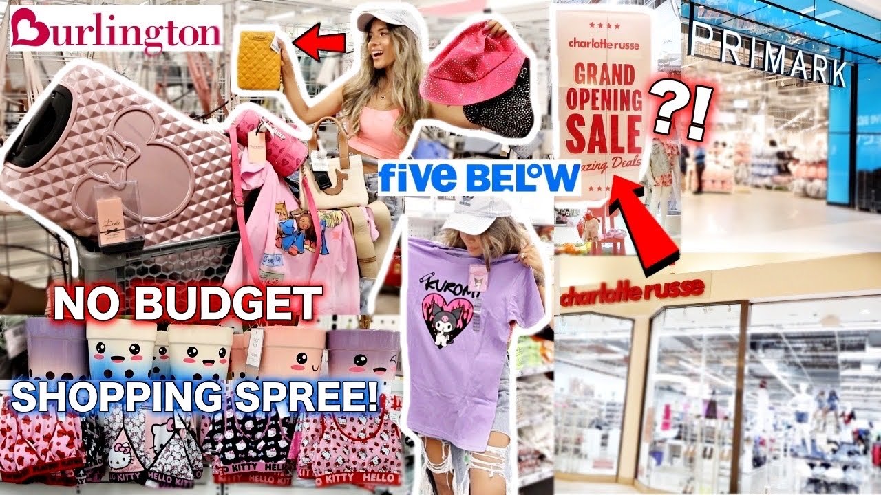 CHARLOTTE RUSSE (yes, it's back!)  BURLINGTON, FIVE BELOW & PRIMARK SHOPPING SPREE! NO BUDGET