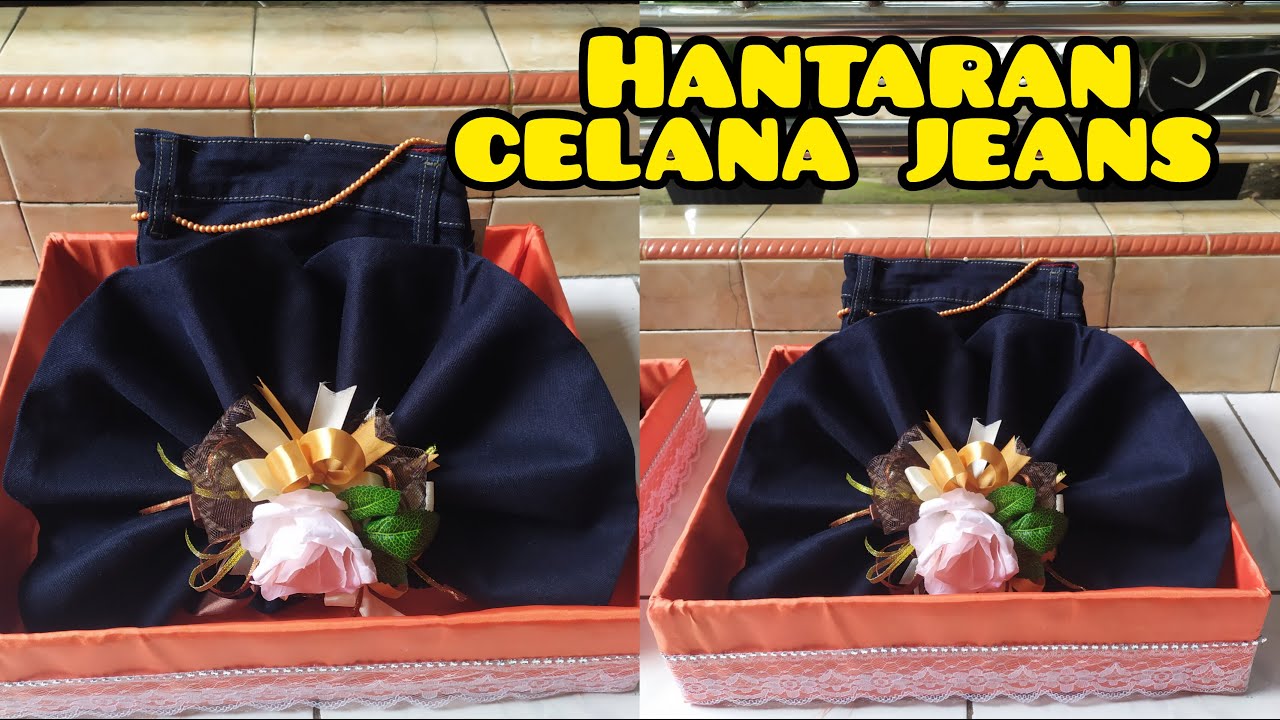 Tutorial Mudah Menghias Celana jeans Panjang untuk hantaran || Seserahan pengantin laki-laki simpel