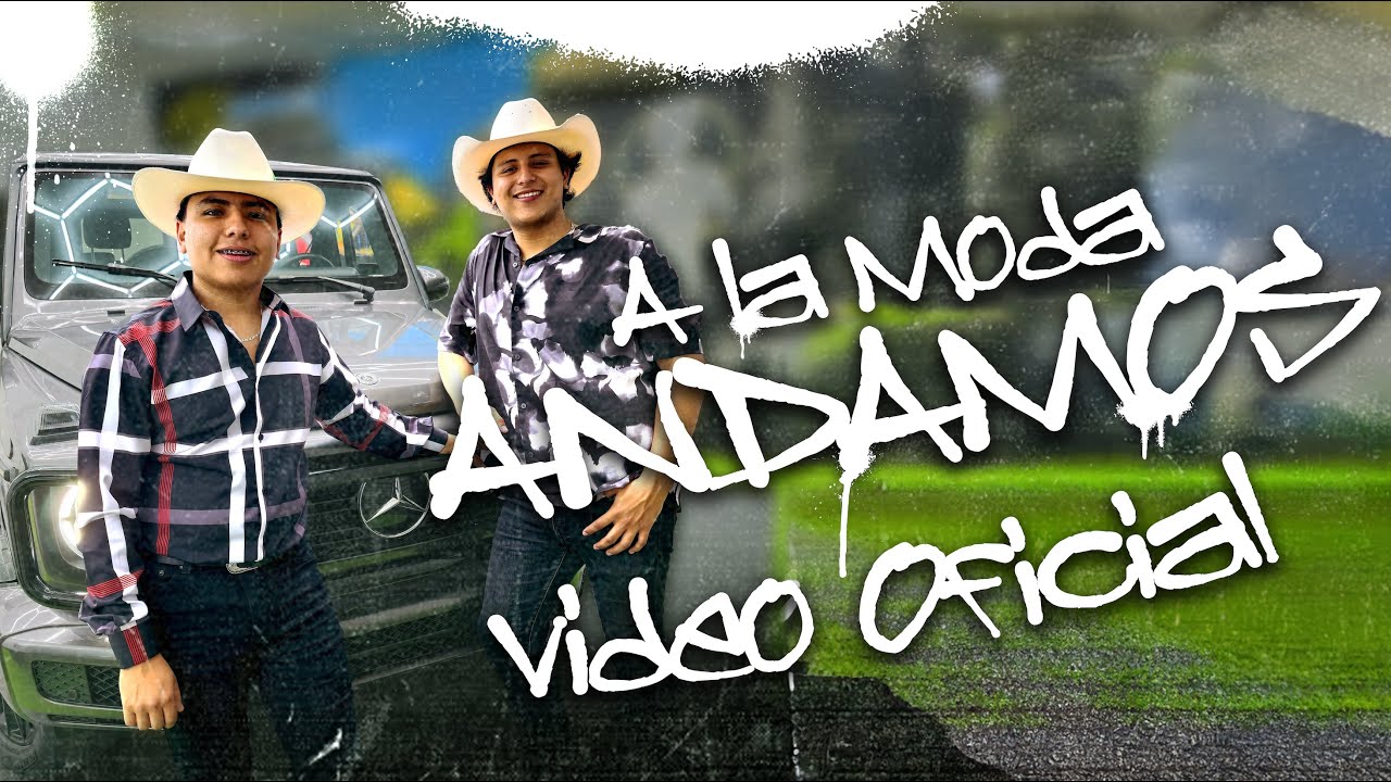 A La Moda Andamos - Los De La NG (VIDEO OFICIAL)