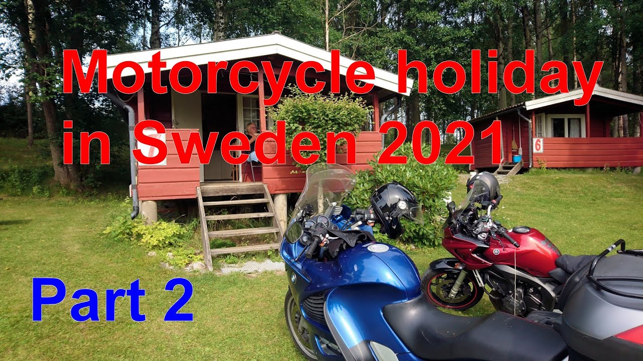 Motorcycle holiday in Sweden 2021. Part-2
