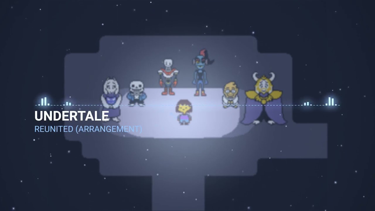 Reunited (Arrangement) - UNDERTALE