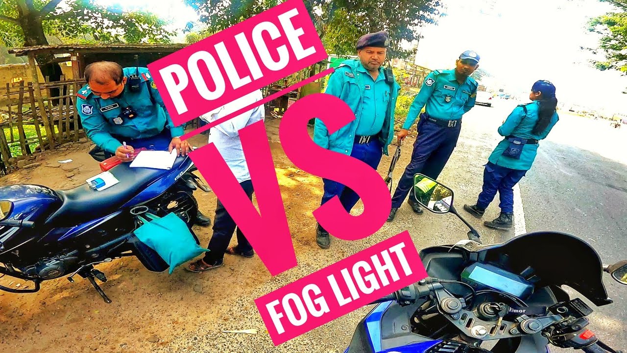 Police vs Fog Light @BikerSR