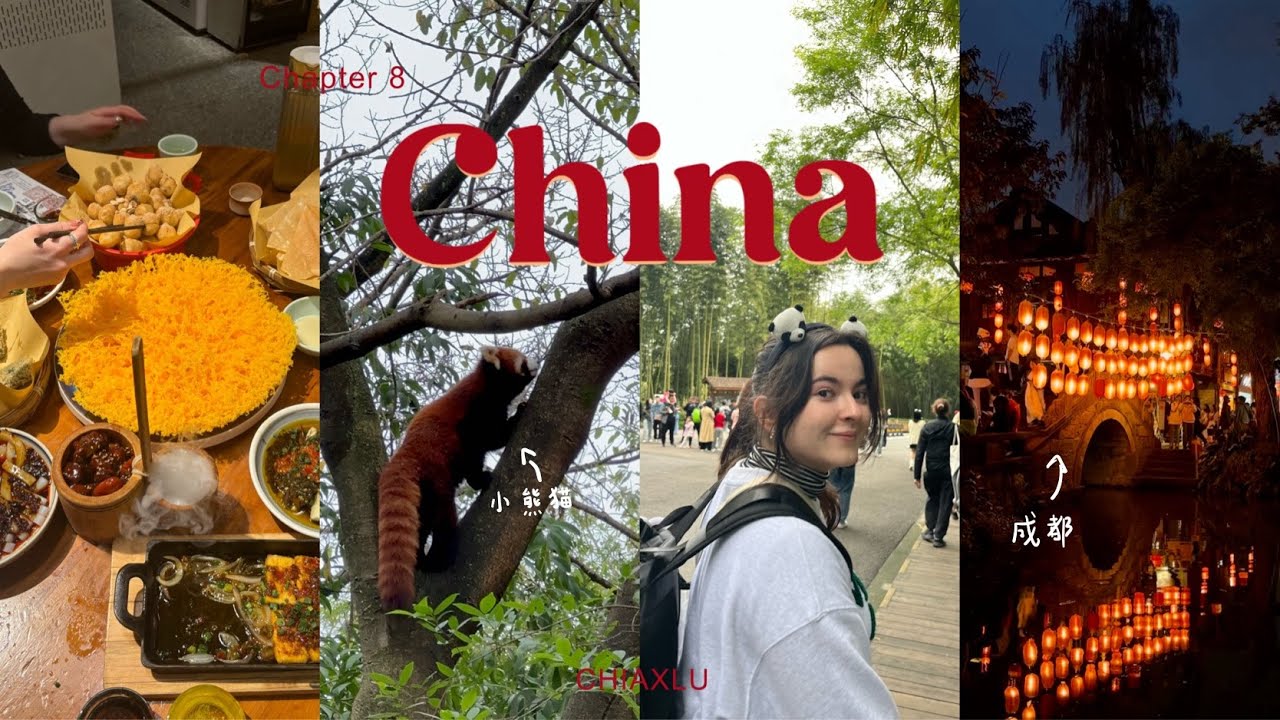 China |  Chapter 8 - Mulan and PANDAS /成都一日游