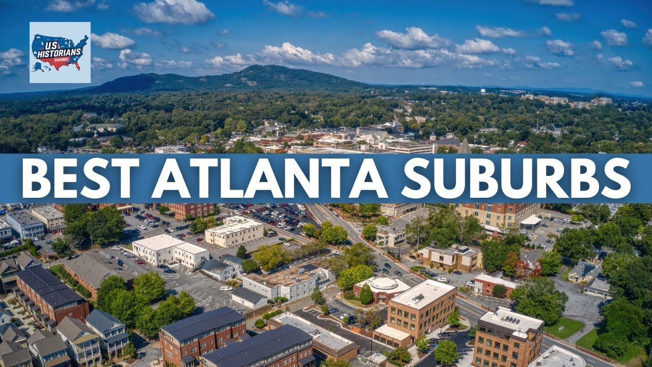 10 Best Suburbs of Atlanta Georgia for Quality Living