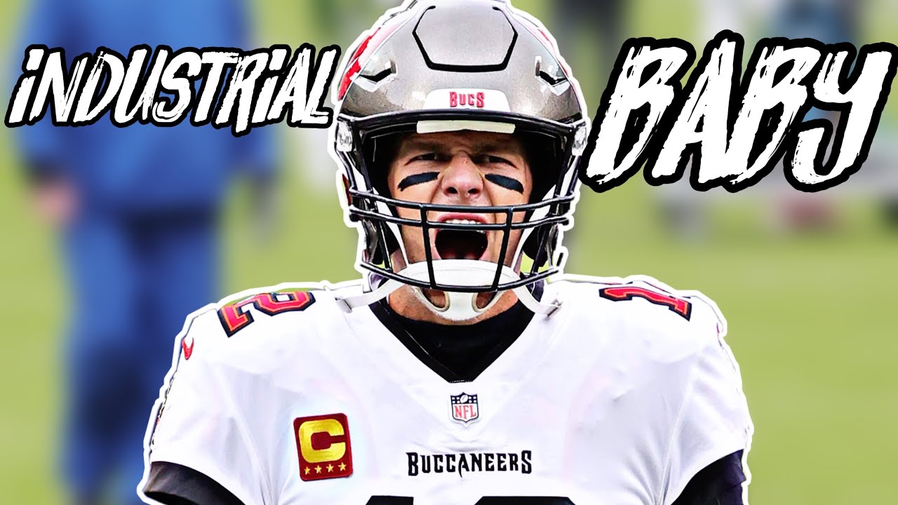 Tom Brady~Mix “Industry Baby” ft. Lil Nas X || HD