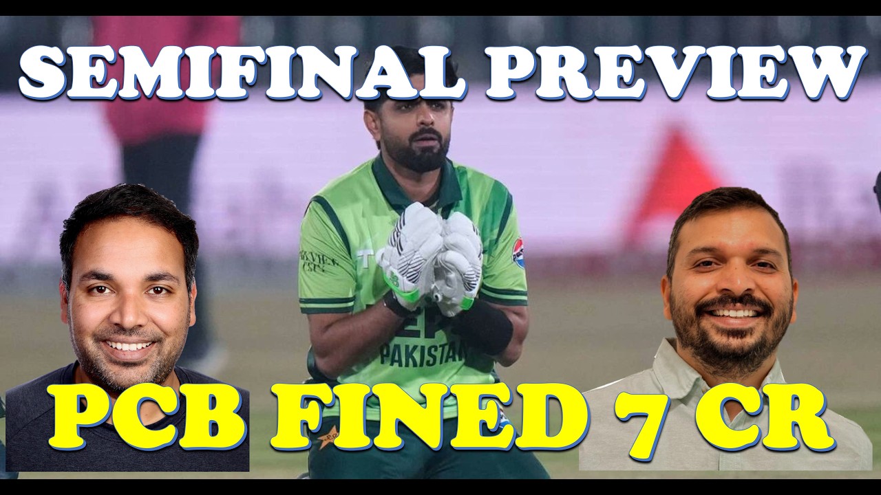 SUPER SEMIFINAL PREVIEW! PCB FINED PLAYERS 50 lakh #t20worldcup #kolkata #indvseng #pcb