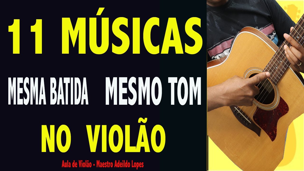 ✅11 MODÕES SERTANEJOS NO VIOLÃO 🎸  MESMA BATIDA E NO MESMO TOM 🎸SIMPLIFICADO 🔥AULA DE VIOLÃO🎸GRÁTIS!