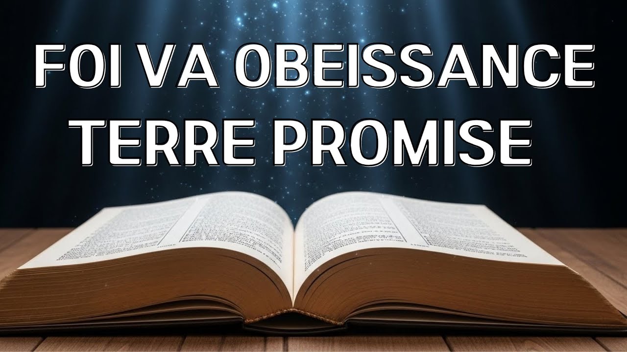 Livre de Josué | Foi et obéissance, la conquête de la Terre promise